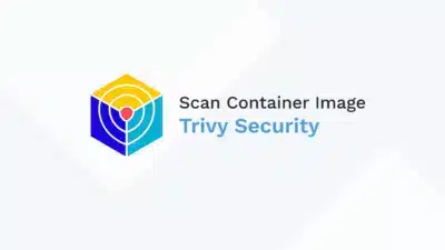 Scan Container Image using Trivy for vulnerabilities